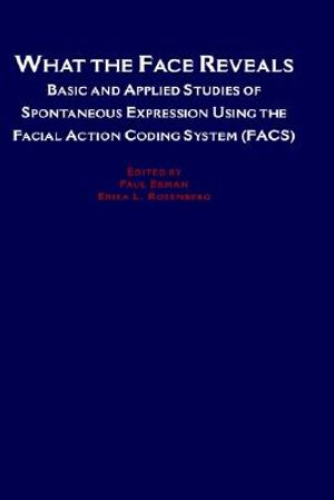 What the Face Reveals: Basic and Applied Studies of Spontaneous Expression Using the Facial Action Coding System (Facs) image number 0