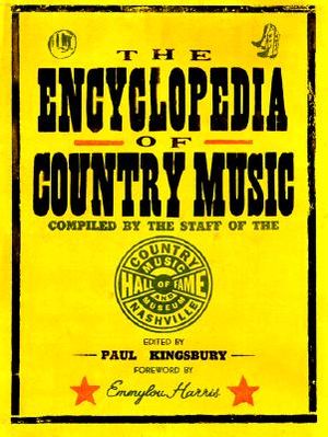 The Encyclopedia of Country Music: The Ultimate Guide to the Music image number 0