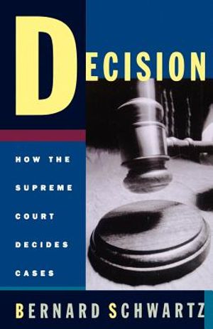 Decision: How the Supreme Court Decides Cases image number 0