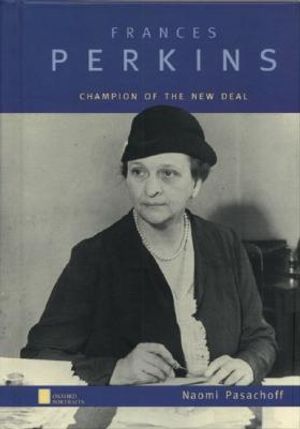 Frances Perkins: Champion of the New Deal image number 0