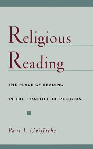Religious Reading: The Place of Reading in the Practice of Religion image number 0