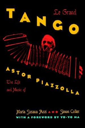 Le Grand Tango: The Life and Music of Astor Piazzolla image number 0
