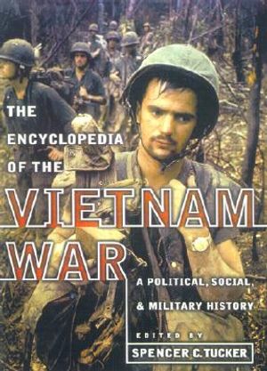 Encyclopedia of the Vietnam War: A Political, Social, and Military History image number 0