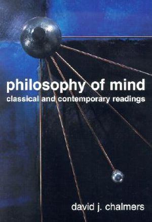 Philosophy of Mind: Classical and Contemporary Readings image number 0