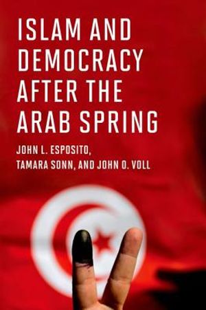 Islam and Democracy After the Arab Spring image number 0