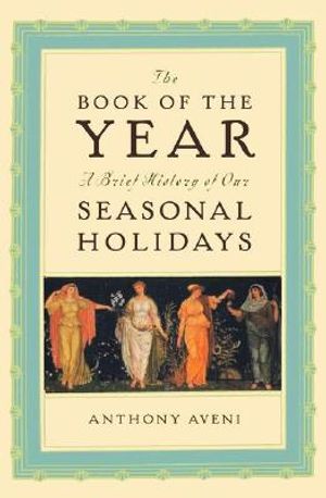 The Book of the Year: A Brief History of Our Holidays image number 0
