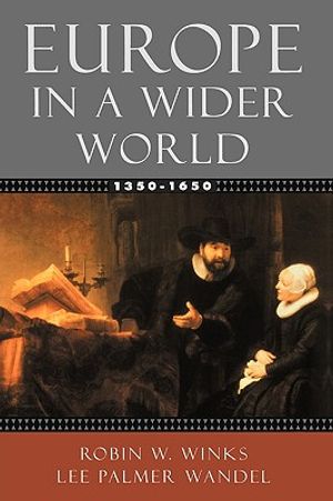 Europe in a Wider World, 1350-1650 image number 0