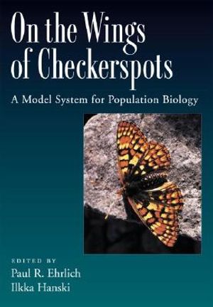 On the Wings of Checkerspots: A Model System for Population Biology image number 0
