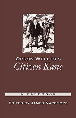 Orson Welles's Citizen Kane: A Casebook image number 0