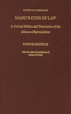 Manu's Code of Law: A Critical Edition and Translation of the M-Anava-Dharmaś-Astra image number 0