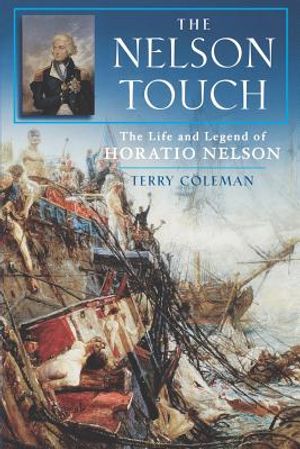 The Nelson Touch: The Life and Legend of Horatio Nelson image number 0