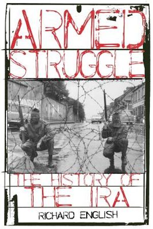 Armed Struggle: The History of the IRA image number 0