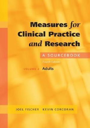 Measures for Clinical Practice and Research: A Sourcebook Volume 2: Adults image number 0