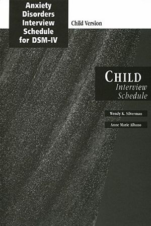 Anxiety Disorders Interview Schedule (Adis-IV) Child Interview Schedule image number 0