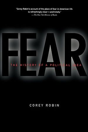 Fear: The History of a Political Idea image number 0