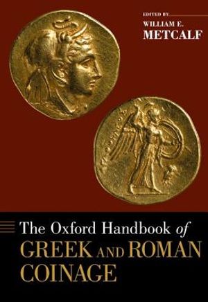 Oxford Handbook of Greek and Roman Coinage image number 0