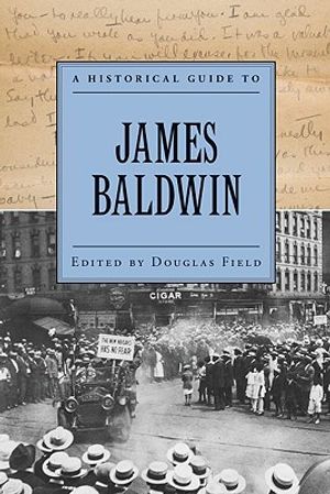 A Historical Guide to James Baldwin image number 0