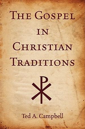 The Gospel in Christian Traditions image number 0