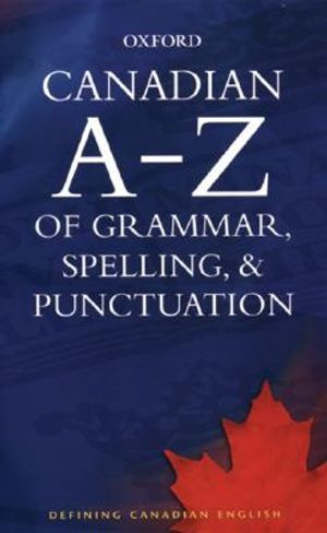 Canadian A-Z of Grammar, Spelling, & Punctuation image number 0