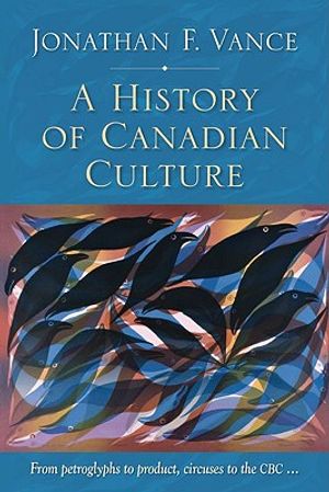 A History of Canadian Culture image number 0