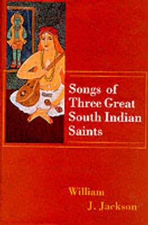 Songs of Three Great South Indian Saints image number 0