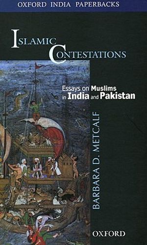 Islamic Contestations: Essays on Muslims in India and Pakistan image number 0