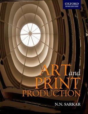 Art and Print Production: Concept, Technology and Application image number 0
