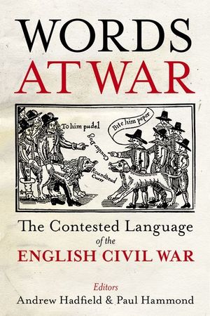 Words at War: The Contested Language of the English Civil War image number 0