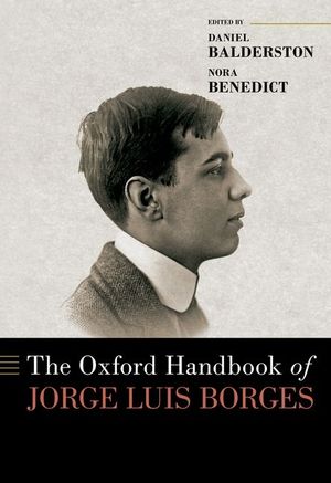 The Oxford Handbook of Jorge Luis Borges image number 0