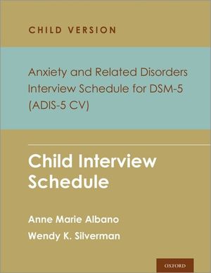 Anxiety and Related Disorders Interview Schedule for Dsm-5, Child and Parent Version: Child Interview Schedule image number 0