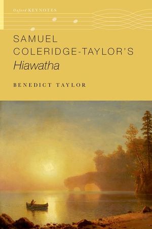 Samuel Coleridge-Taylor's Hiawatha image number 0