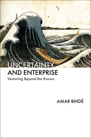 Uncertainty and Enterprise: Venturing Beyond the Known image number 0