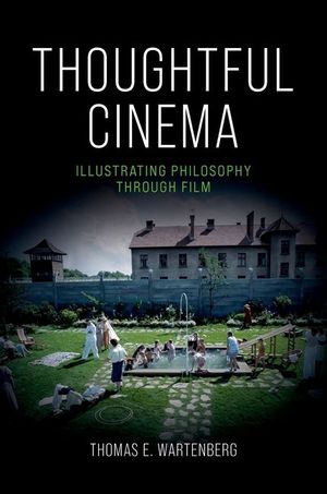 Thoughtful Cinema: Illustrating Philosophy Through Film image number 0