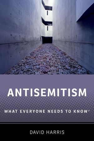 Antisemitism: What Everyone Needs to Know(r) image number 0