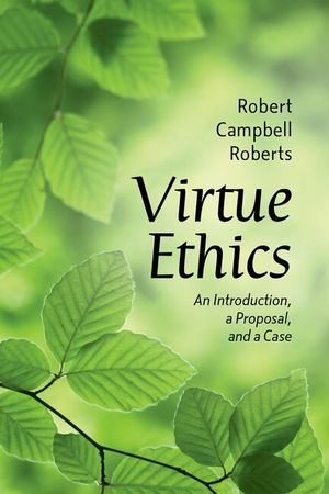 Virtue Ethics: An Introduction, a Proposal, and a Case image number 0