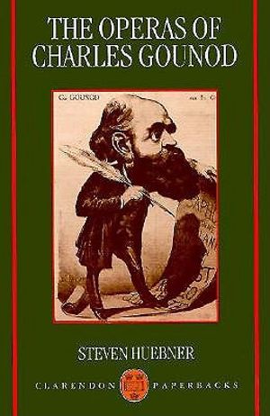 The Operas of Charles Gounod image number 0