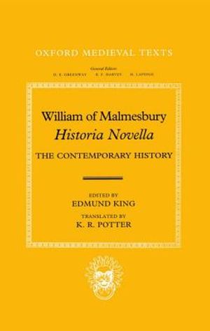 William of Malmesbury: Historia Novella: The Contemporary History image number 0
