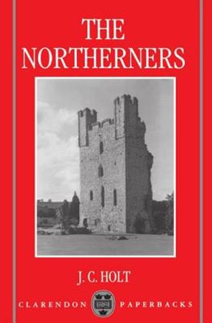 The Northerners: A Study in the Reign of King John image number 0