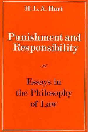 Punishment and Responsibility: Essays on the Philosophy of Law image number 0