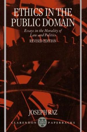 Ethics in the Public Domain: Essays in the Morality of Law and Politics image number 0