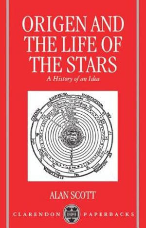 Origen and the Life of the Stars: A History of an Idea image number 0
