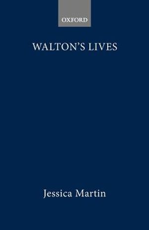 Walton's Lives: Conformist Commemorations and the Rise of Biography image number 0