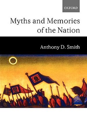 Myths and Memories of the Nation image number 0