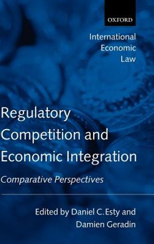 Regulatory Competition and Economic Integration: Comparative Perspectives image number 0