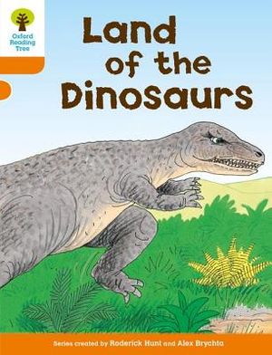 Oxford Reading Tree: Level 6: Stories: Land of the Dinosaurs image number 0