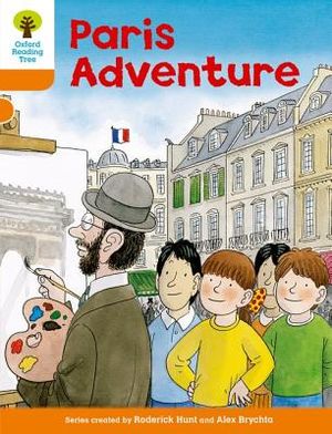 Oxford Reading Tree: Level 6: More Stories B: Paris Adventure image number 0