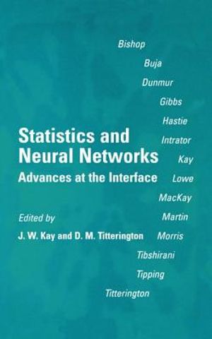 Statistics and Neural Networks: Advances at the Interface image number 0