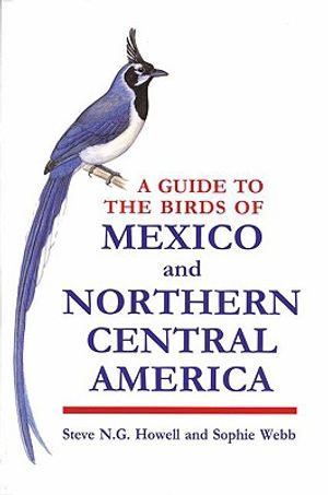 A Guide to the Birds of Mexico and Northern Central America image number 0