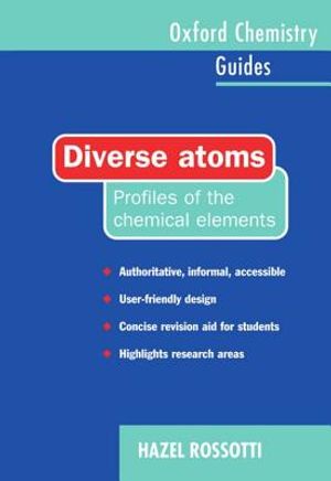 Diverse Atoms: Profiles of the Chemical Elements image number 0