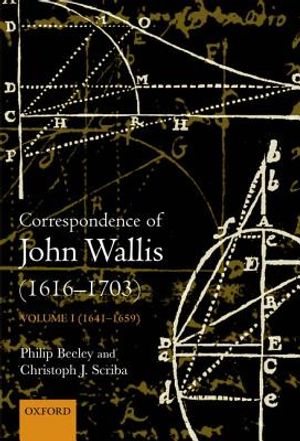 The Correspondence of John Wallis: Volume II (1660 - September 1668) image number 0